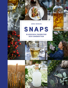 Snaps - klassiska favoriter och smårätter